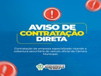 Aviso de Contratação Direta - Contratação de empresa especializada visando a cobertura securitária do veículo oficial da Câmara Municipal de Bonfinópolis de Minas/MG.